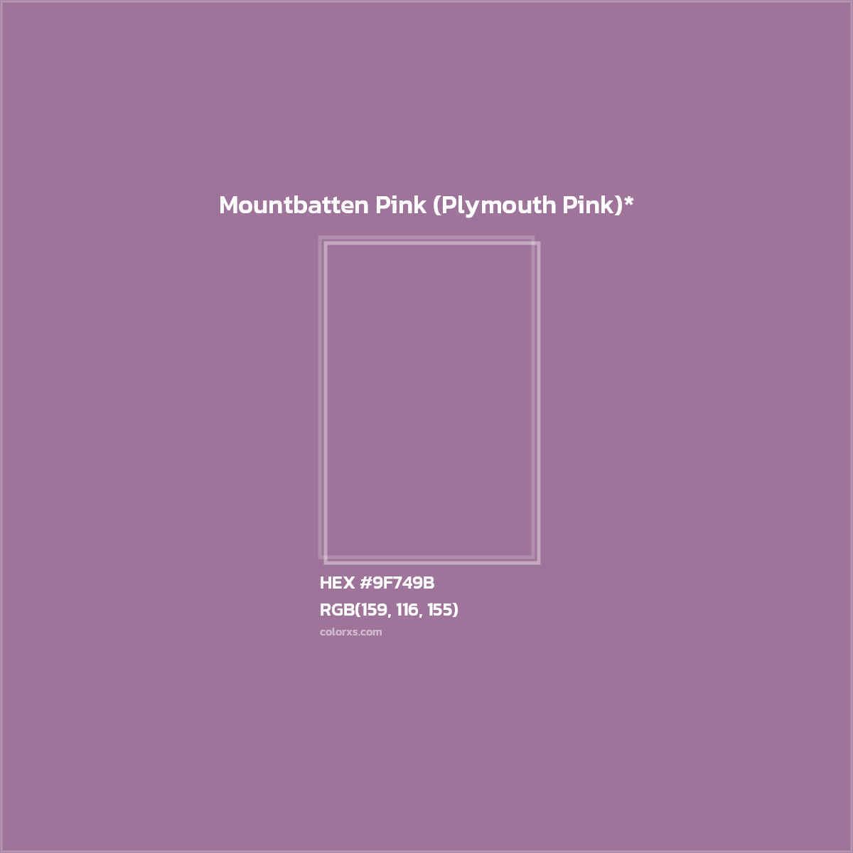 #9F749B hex color. RGB, RYB, CMYK, HSL, HSV codes and color conversions. Matching color names, palettes, paints.