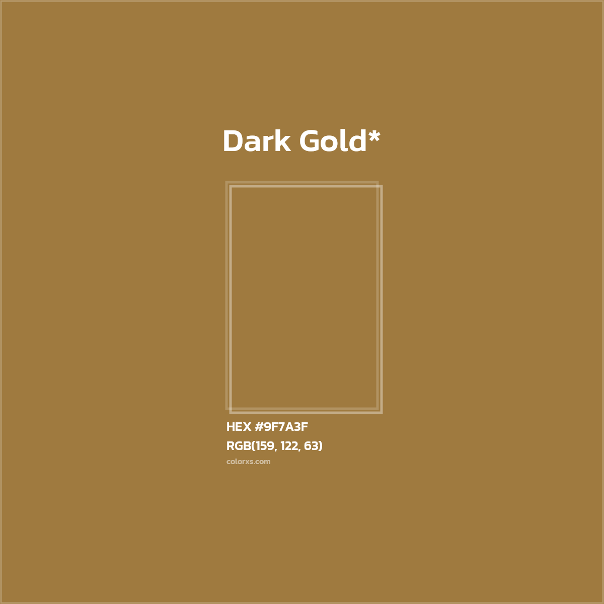 #9F7A3F hex color. RGB, RYB, CMYK, HSL, HSV codes and color conversions. Matching color names, palettes, paints.