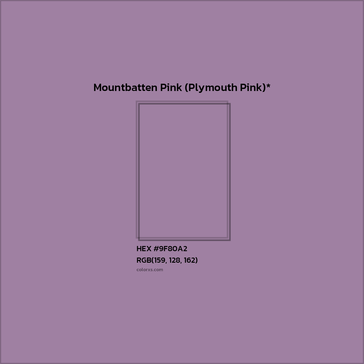 #9F80A2 hex color. RGB, RYB, CMYK, HSL, HSV codes and color conversions. Matching color names, palettes, paints.