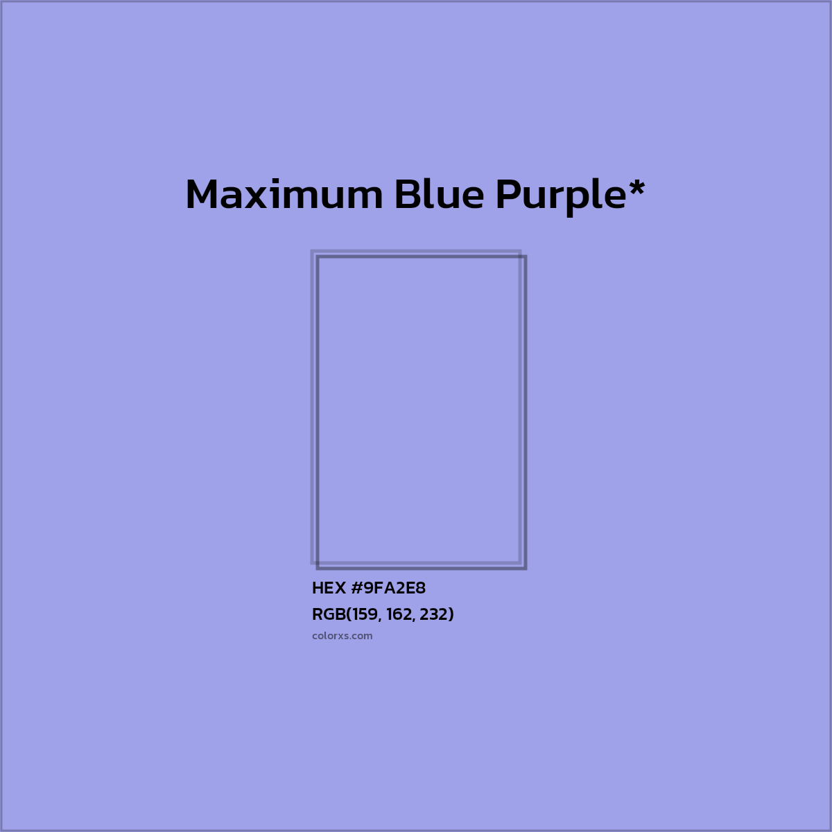#9FA2E8 hex color. RGB, RYB, CMYK, HSL, HSV codes and color conversions. Matching color names, palettes, paints.