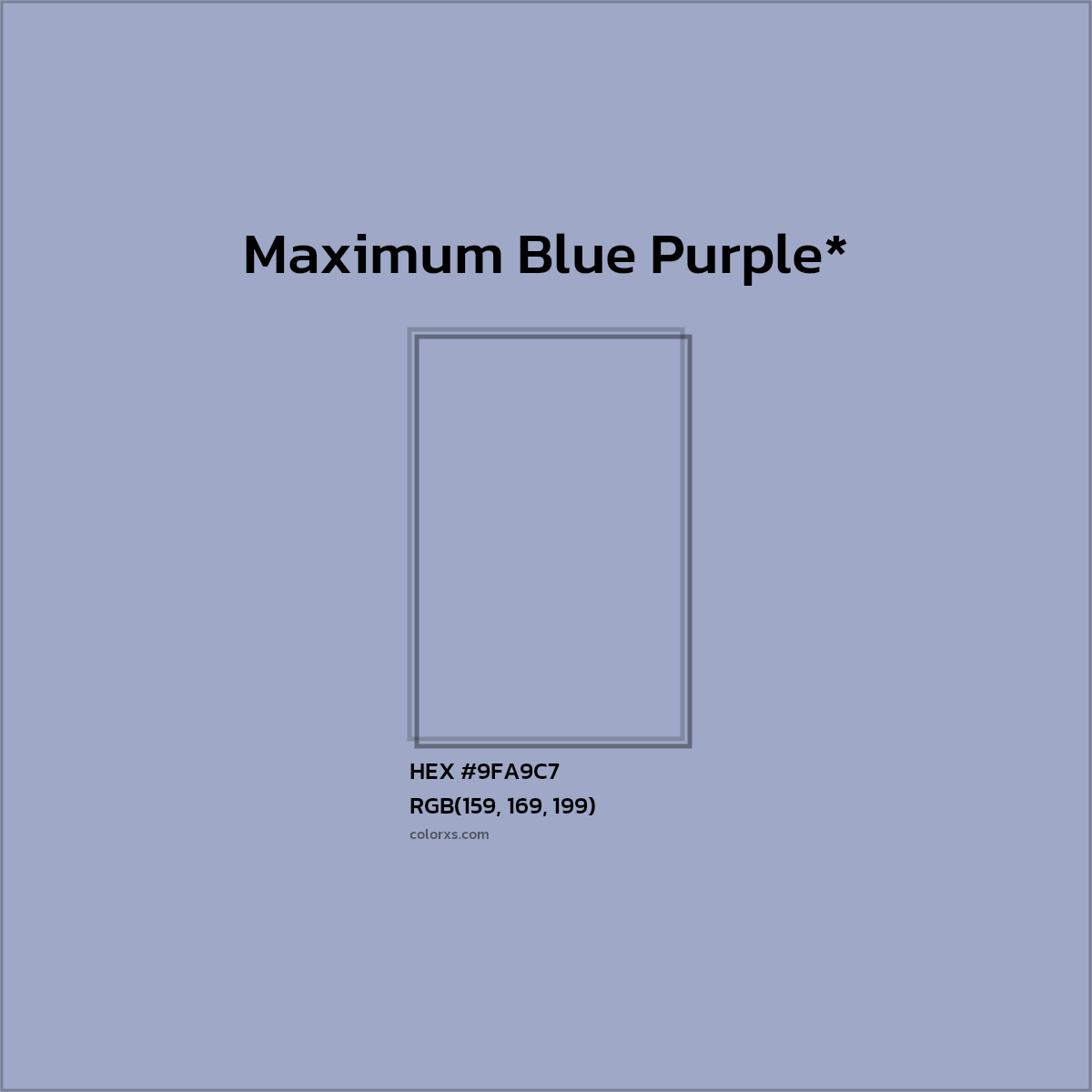 #9FA9C7 hex color. RGB, RYB, CMYK, HSL, HSV codes and color conversions. Matching color names, palettes, paints.