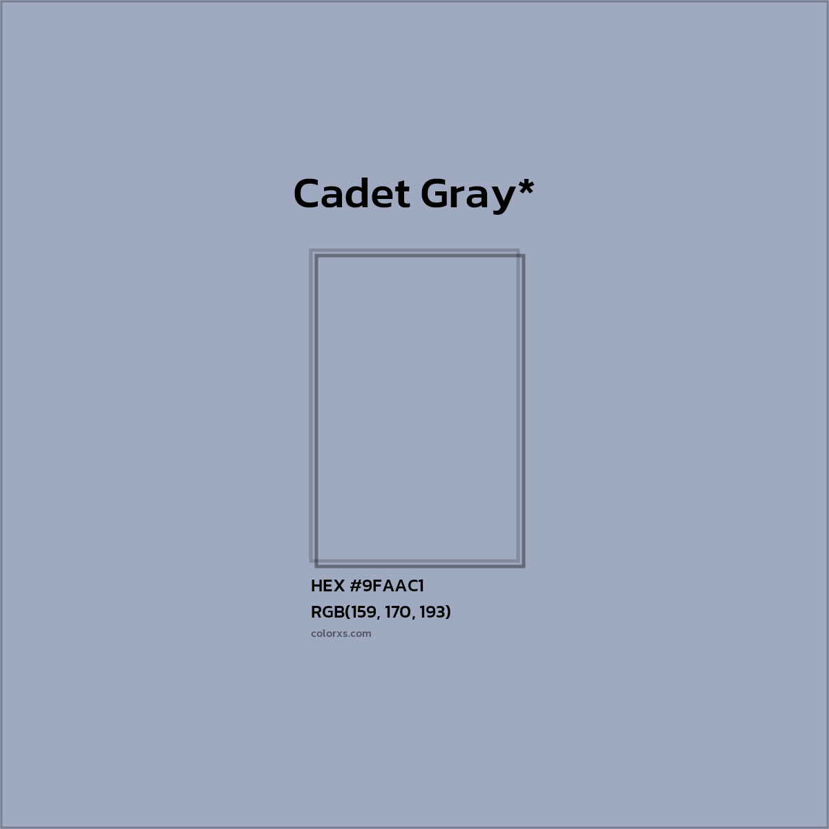 #9FAAC1 hex color. RGB, RYB, CMYK, HSL, HSV codes and color conversions. Matching color names, palettes, paints.