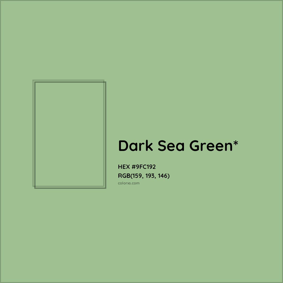 #9FC192 hex color. RGB, RYB, CMYK, HSL, HSV codes and color conversions. Matching color names, palettes, paints.