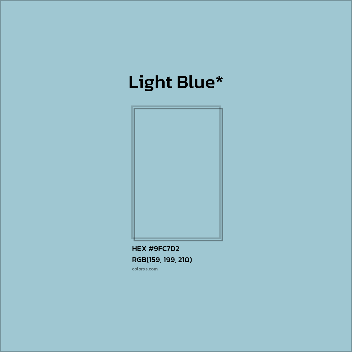 #9FC7D2 hex color. RGB, RYB, CMYK, HSL, HSV codes and color conversions. Matching color names, palettes, paints.