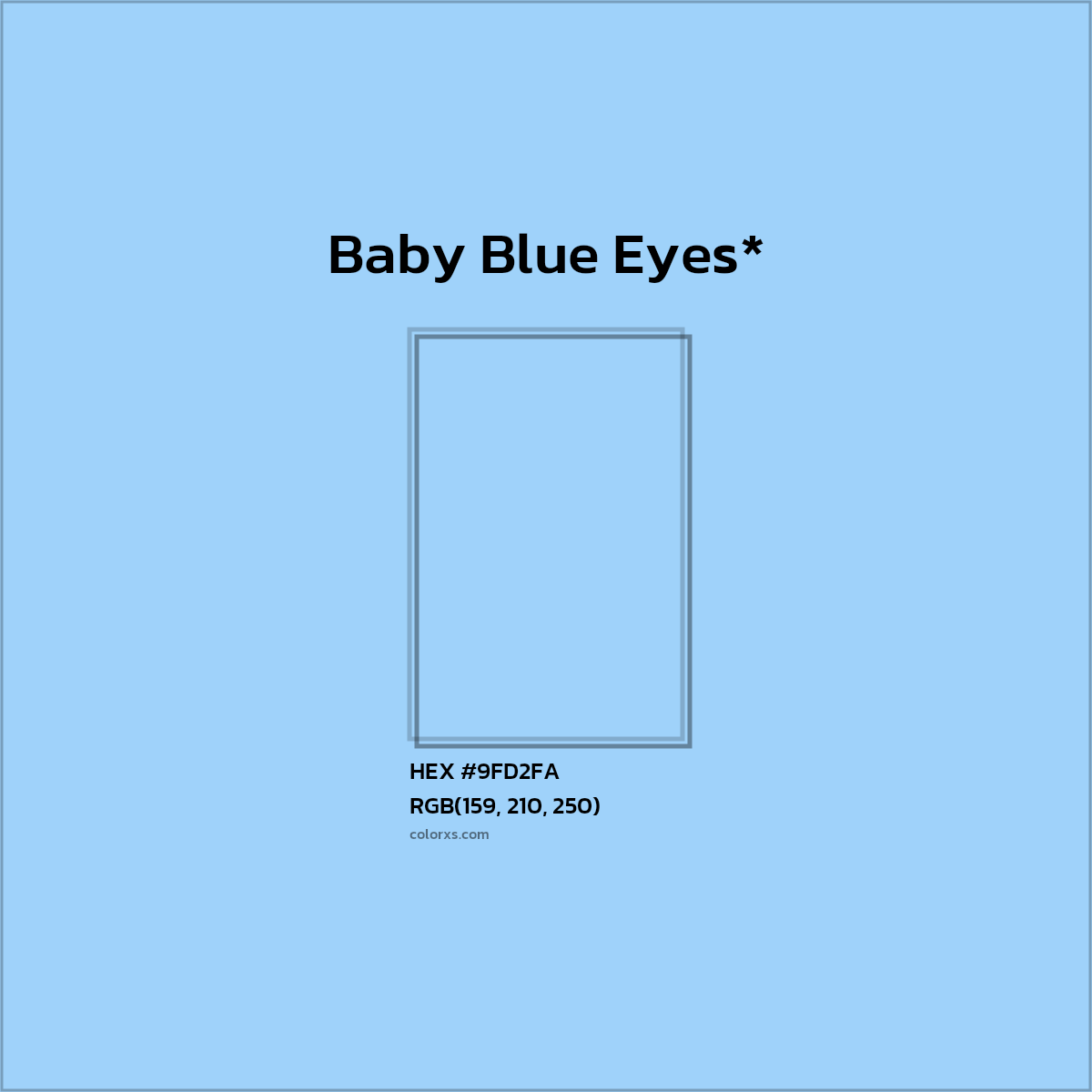 #9FD2FA hex color. RGB, RYB, CMYK, HSL, HSV codes and color conversions. Matching color names, palettes, paints.