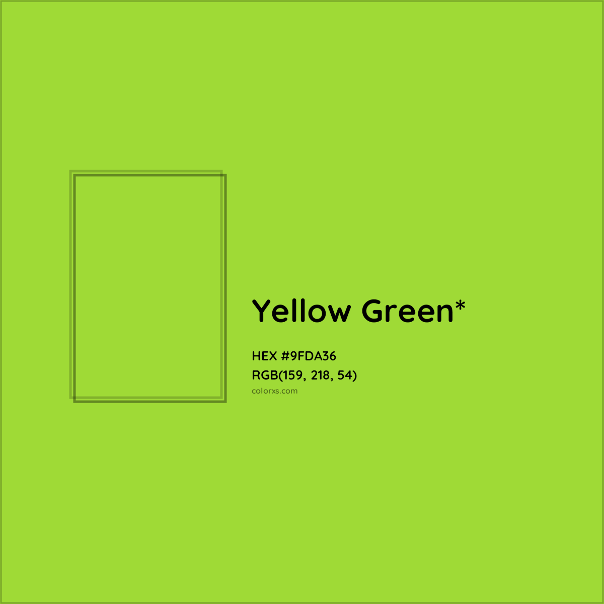 #9FDA36 hex color. RGB, RYB, CMYK, HSL, HSV codes and color conversions. Matching color names, palettes, paints.