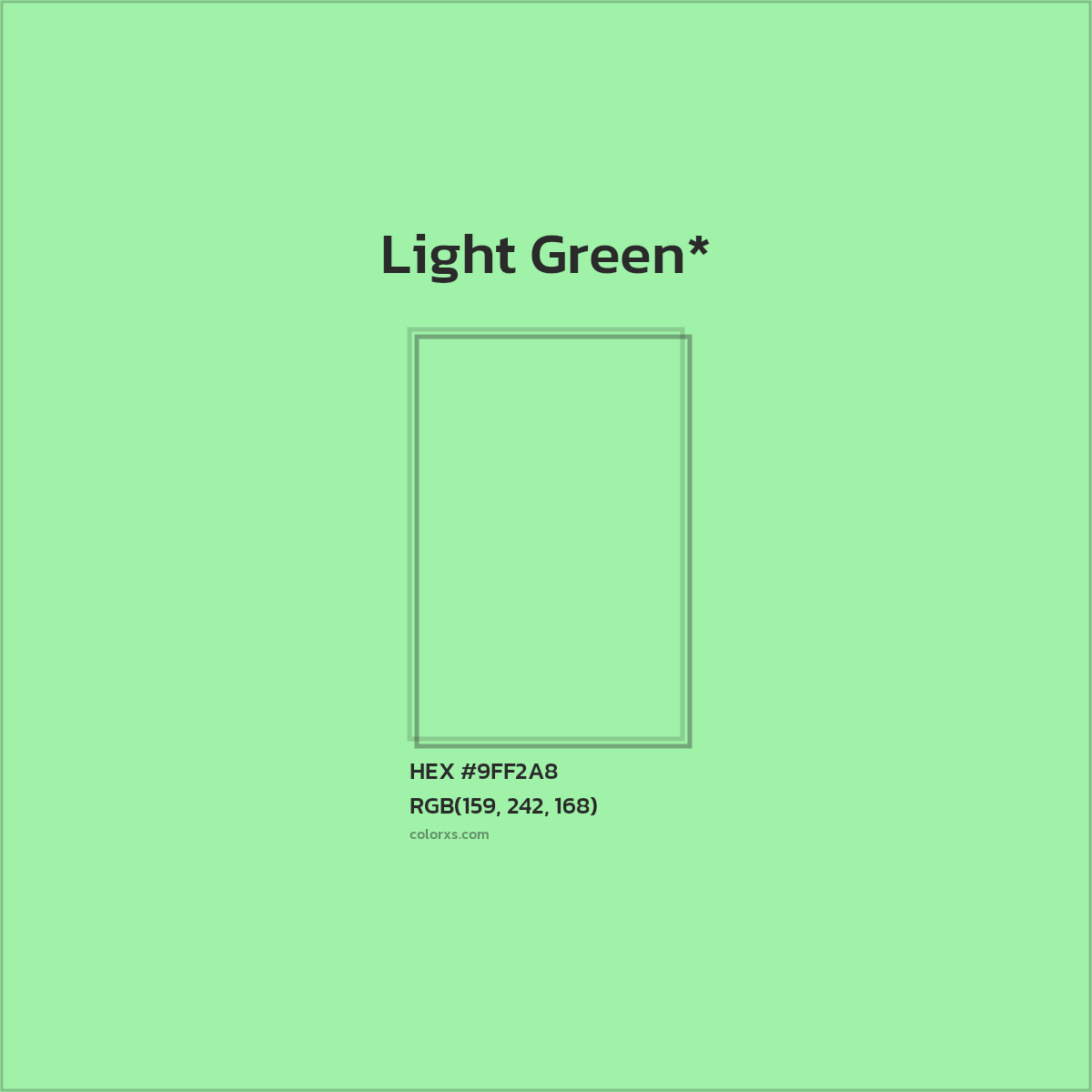 #9FF2A8 hex color. RGB, RYB, CMYK, HSL, HSV codes and color conversions. Matching color names, palettes, paints.
