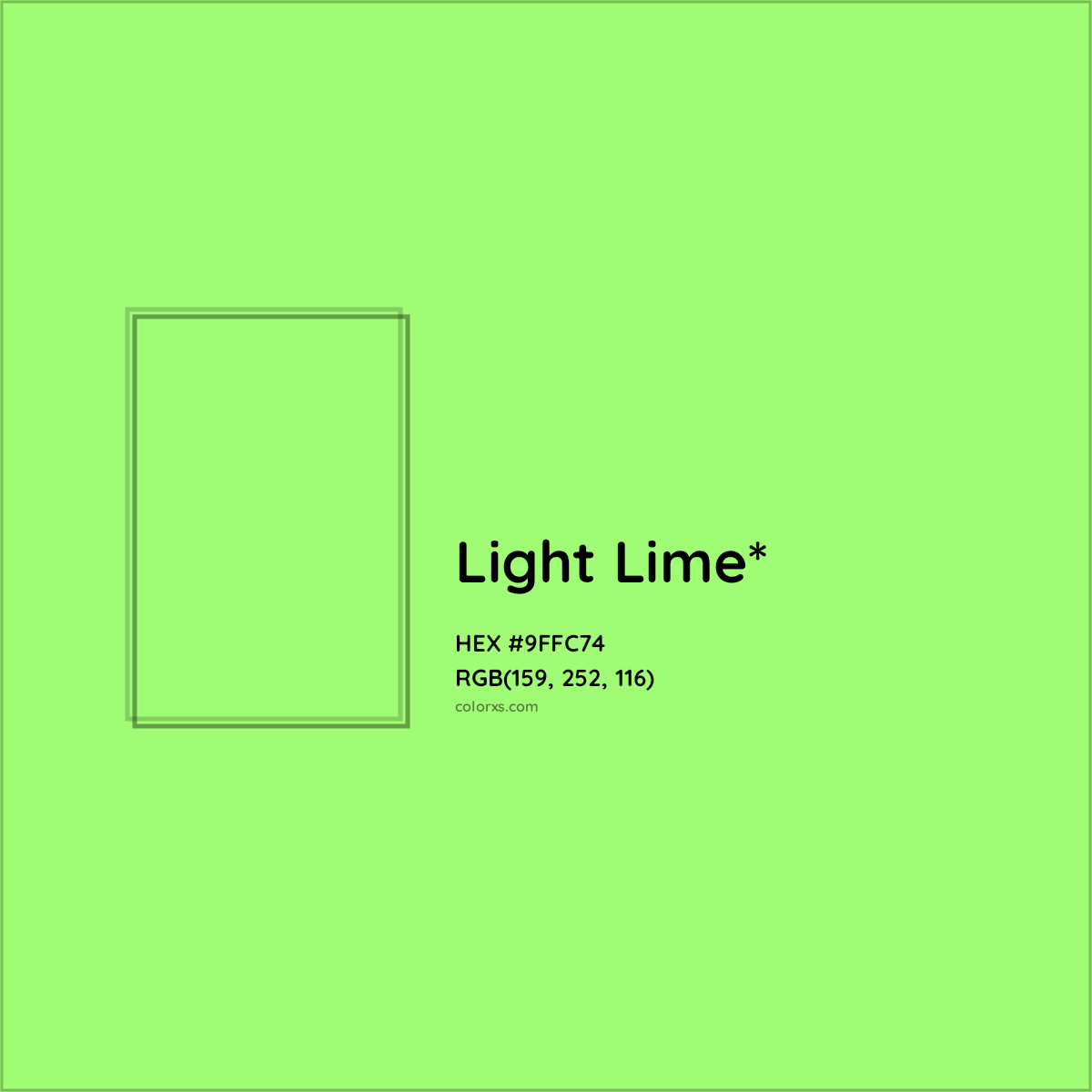 #9FFC74 hex color. RGB, RYB, CMYK, HSL, HSV codes and color conversions. Matching color names, palettes, paints.