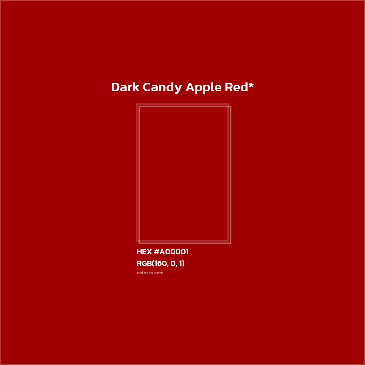 #A00001 hex color. RGB, RYB, CMYK, HSL, HSV codes and color conversions. Matching color names, palettes, paints.