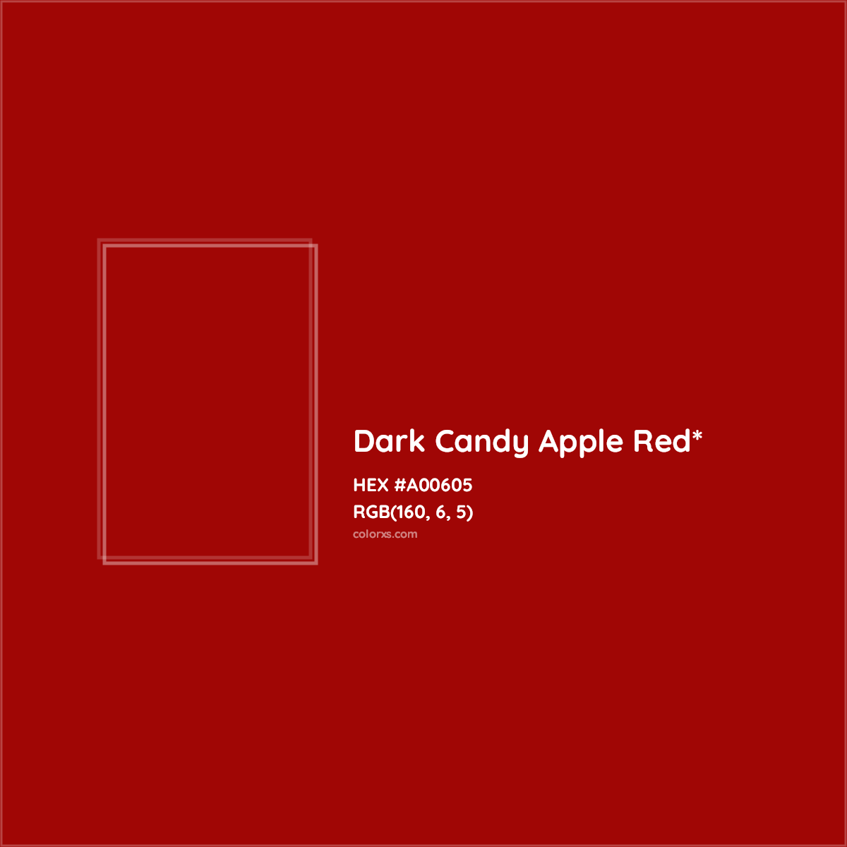 #A00605 hex color. RGB, RYB, CMYK, HSL, HSV codes and color conversions. Matching color names, palettes, paints.