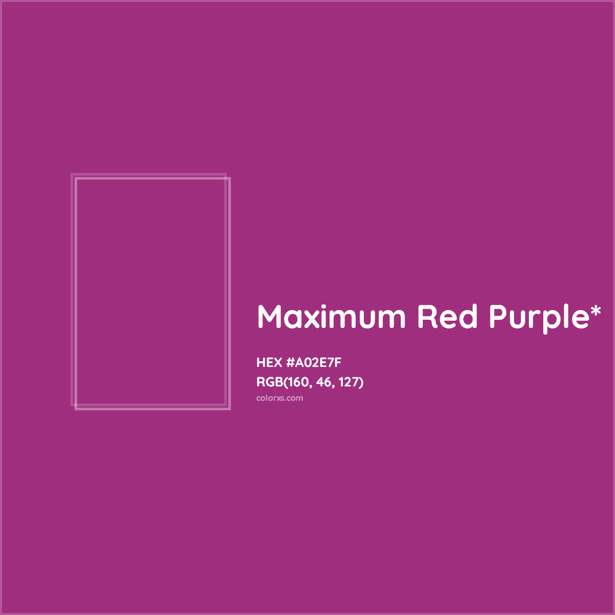 #A02E7F hex color. RGB, RYB, CMYK, HSL, HSV codes and color conversions. Matching color names, palettes, paints.