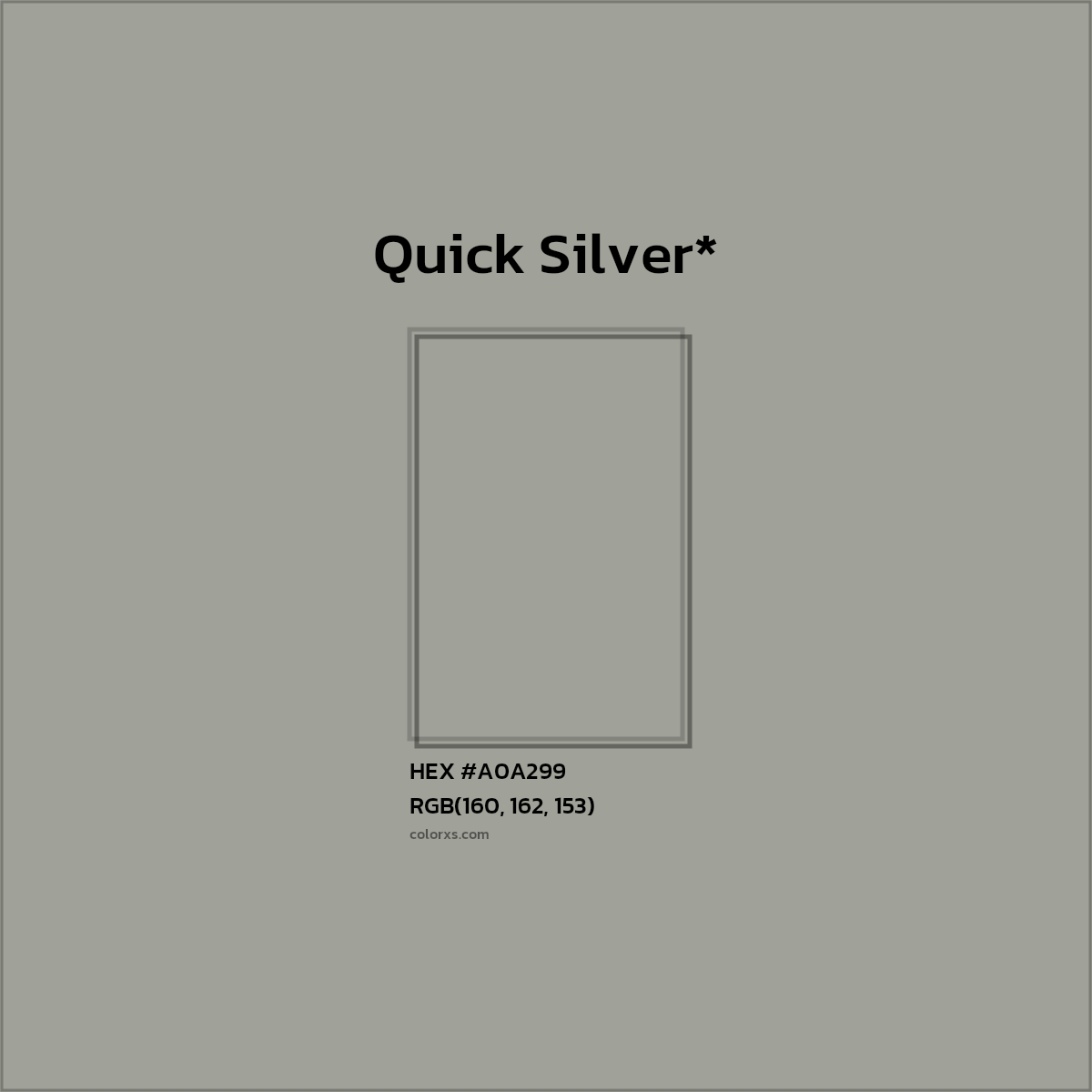 #A0A299 hex color. RGB, RYB, CMYK, HSL, HSV codes and color conversions. Matching color names, palettes, paints.
