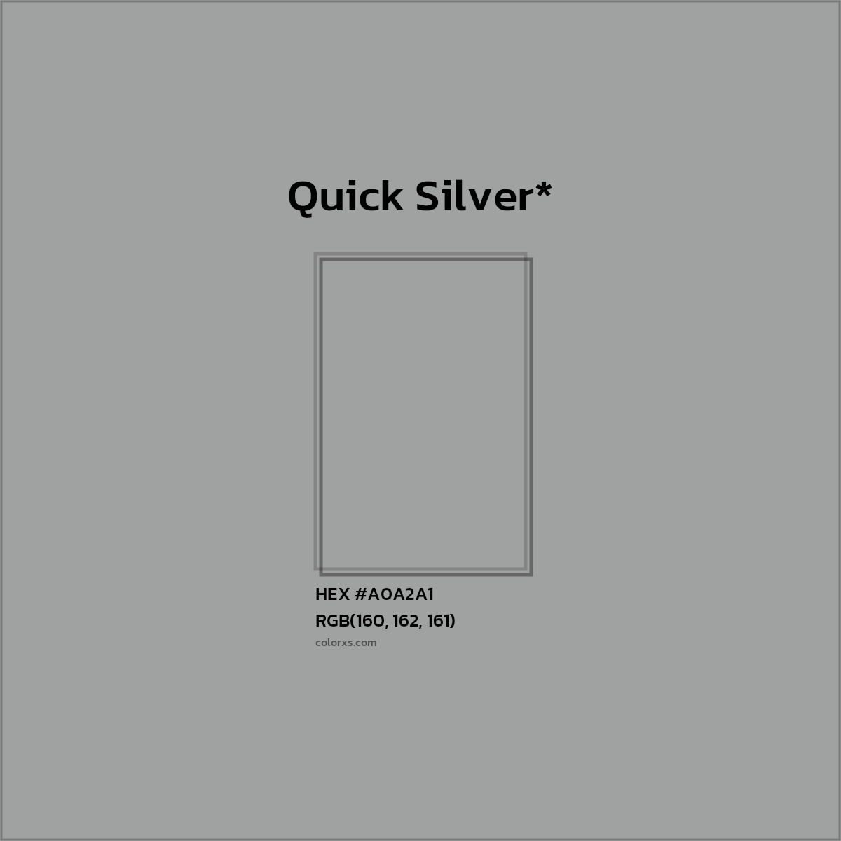 #A0A2A1 hex color. RGB, RYB, CMYK, HSL, HSV codes and color conversions. Matching color names, palettes, paints.