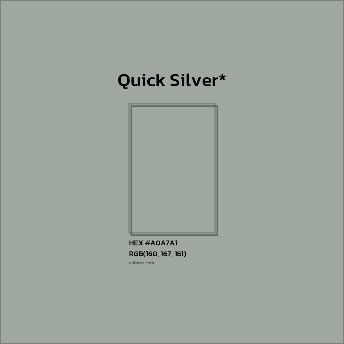 #A0A7A1 hex color. RGB, RYB, CMYK, HSL, HSV codes and color conversions. Matching color names, palettes, paints.