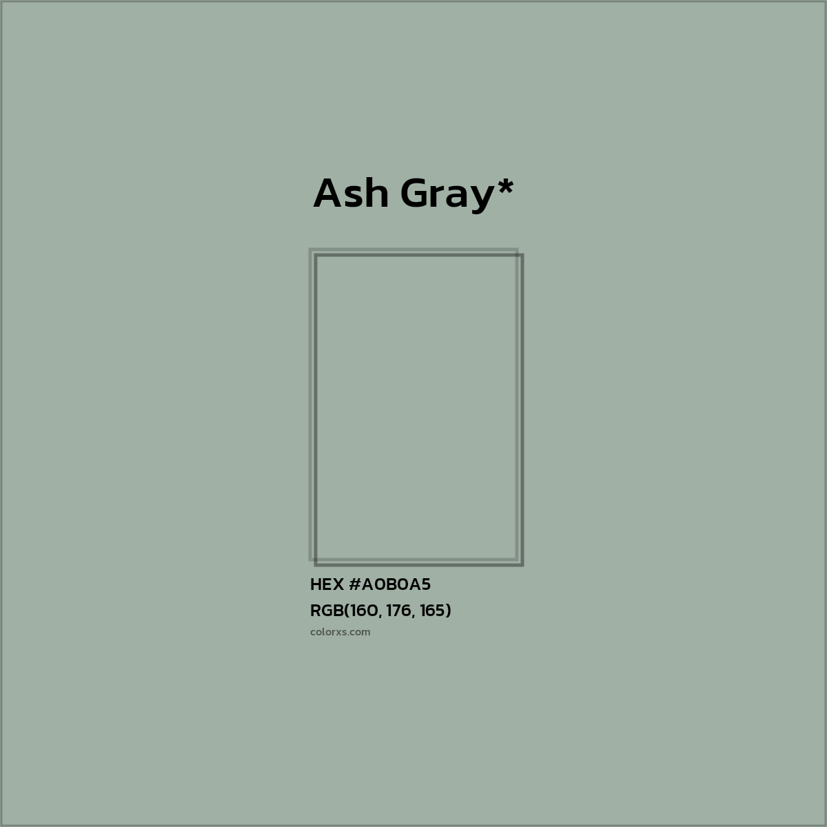 #A0B0A5 hex color. RGB, RYB, CMYK, HSL, HSV codes and color conversions. Matching color names, palettes, paints.