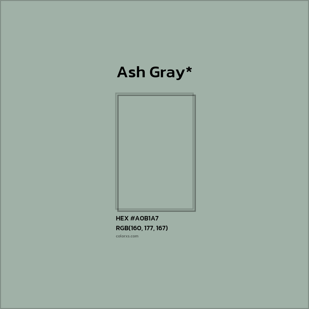 #A0B1A7 hex color. RGB, RYB, CMYK, HSL, HSV codes and color conversions. Matching color names, palettes, paints.
