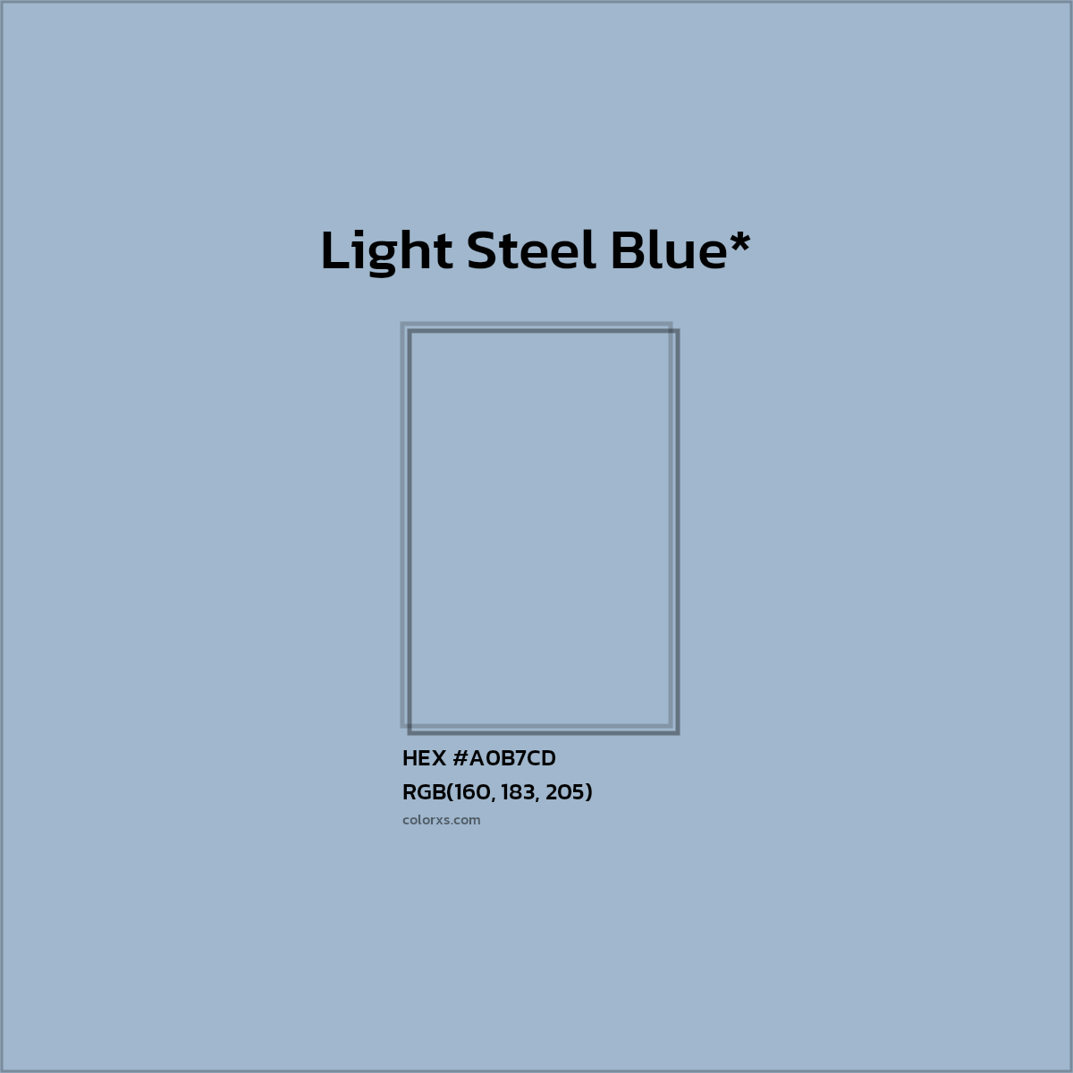 #A0B7CD hex color. RGB, RYB, CMYK, HSL, HSV codes and color conversions. Matching color names, palettes, paints.