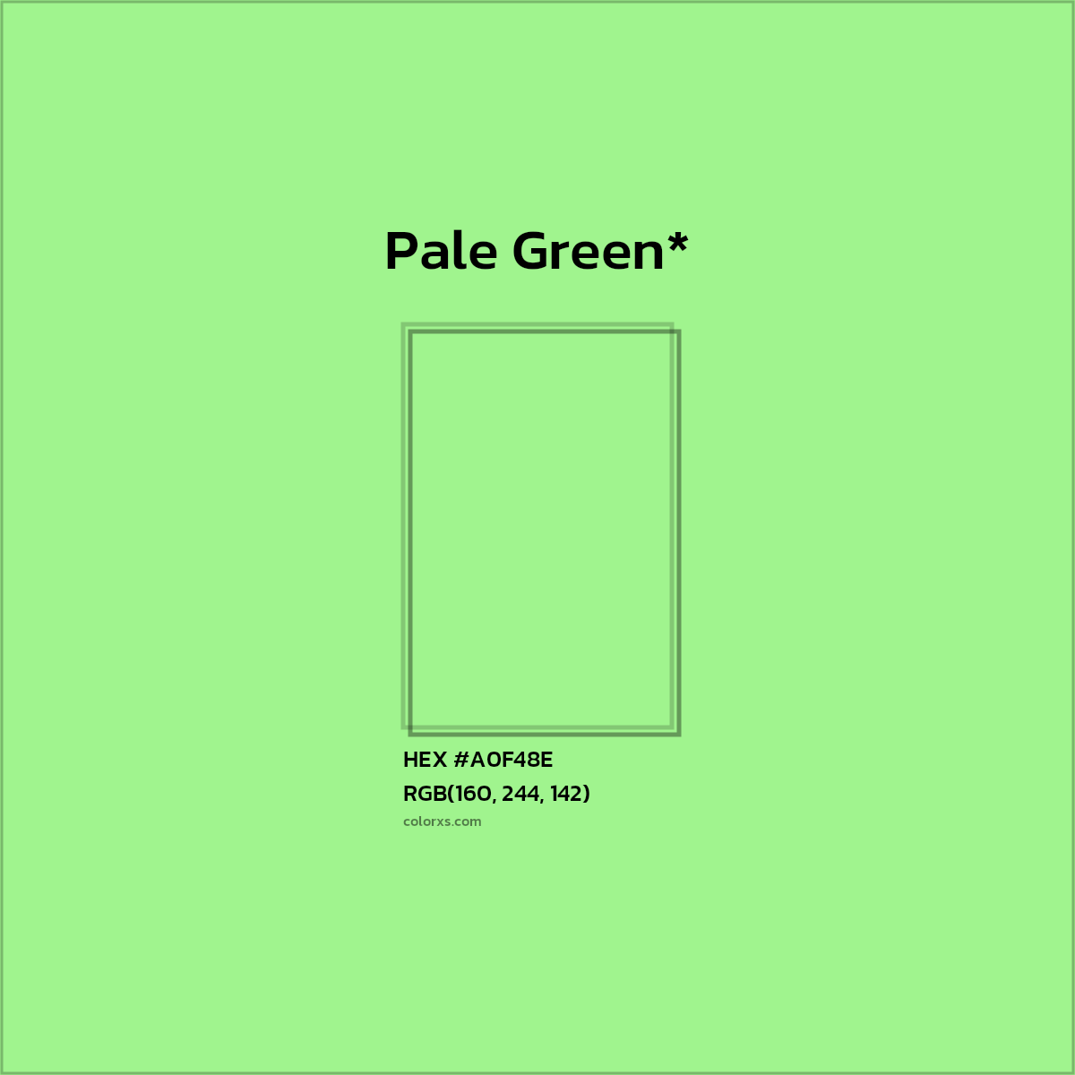 #A0F48E hex color. RGB, RYB, CMYK, HSL, HSV codes and color conversions. Matching color names, palettes, paints.