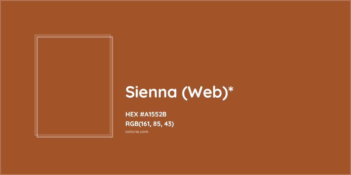 #A1552B hex color. RGB, RYB, CMYK, HSL, HSV codes and color conversions. Matching color names, palettes, paints.