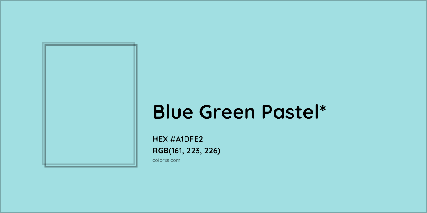 #A1DFE2 hex color. RGB, RYB, CMYK, HSL, HSV codes and color conversions. Matching color names, palettes, paints.
