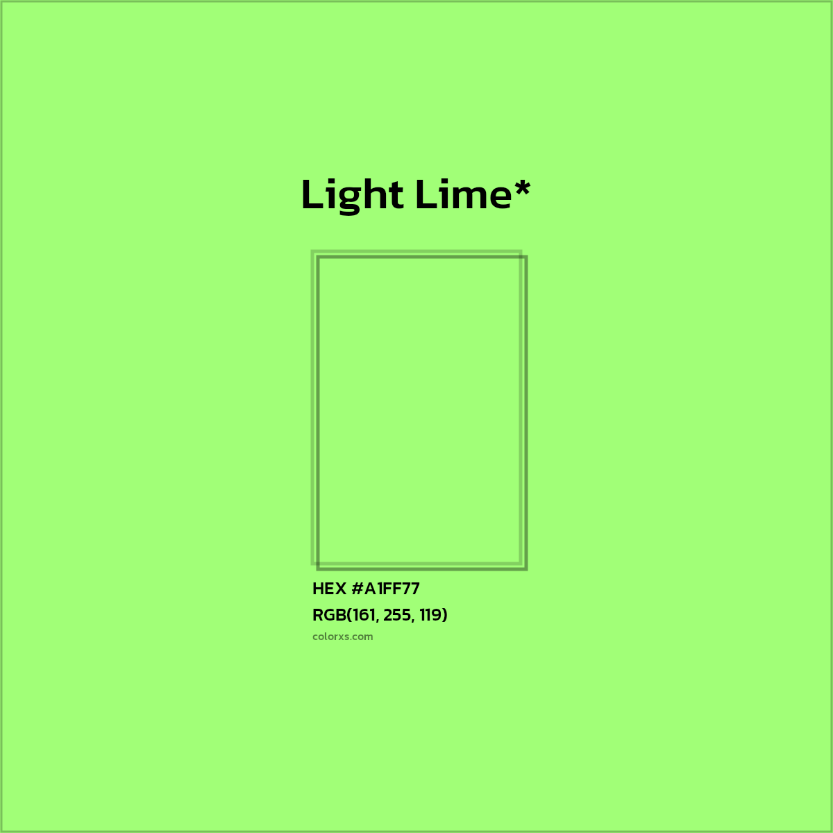 #A1FF77 hex color. RGB, RYB, CMYK, HSL, HSV codes and color conversions. Matching color names, palettes, paints.