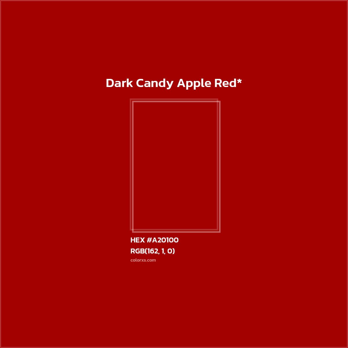 #A20100 hex color. RGB, RYB, CMYK, HSL, HSV codes and color conversions. Matching color names, palettes, paints.