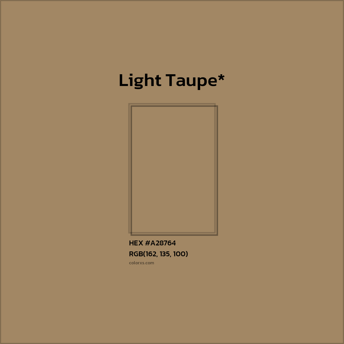 #A28764 hex color. RGB, RYB, CMYK, HSL, HSV codes and color conversions. Matching color names, palettes, paints.