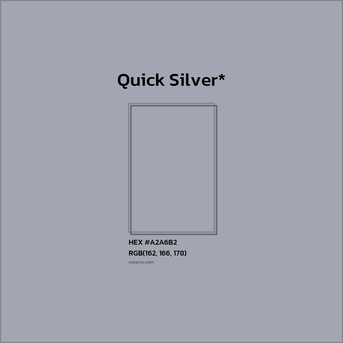 #A2A6B2 hex color. RGB, RYB, CMYK, HSL, HSV codes and color conversions. Matching color names, palettes, paints.