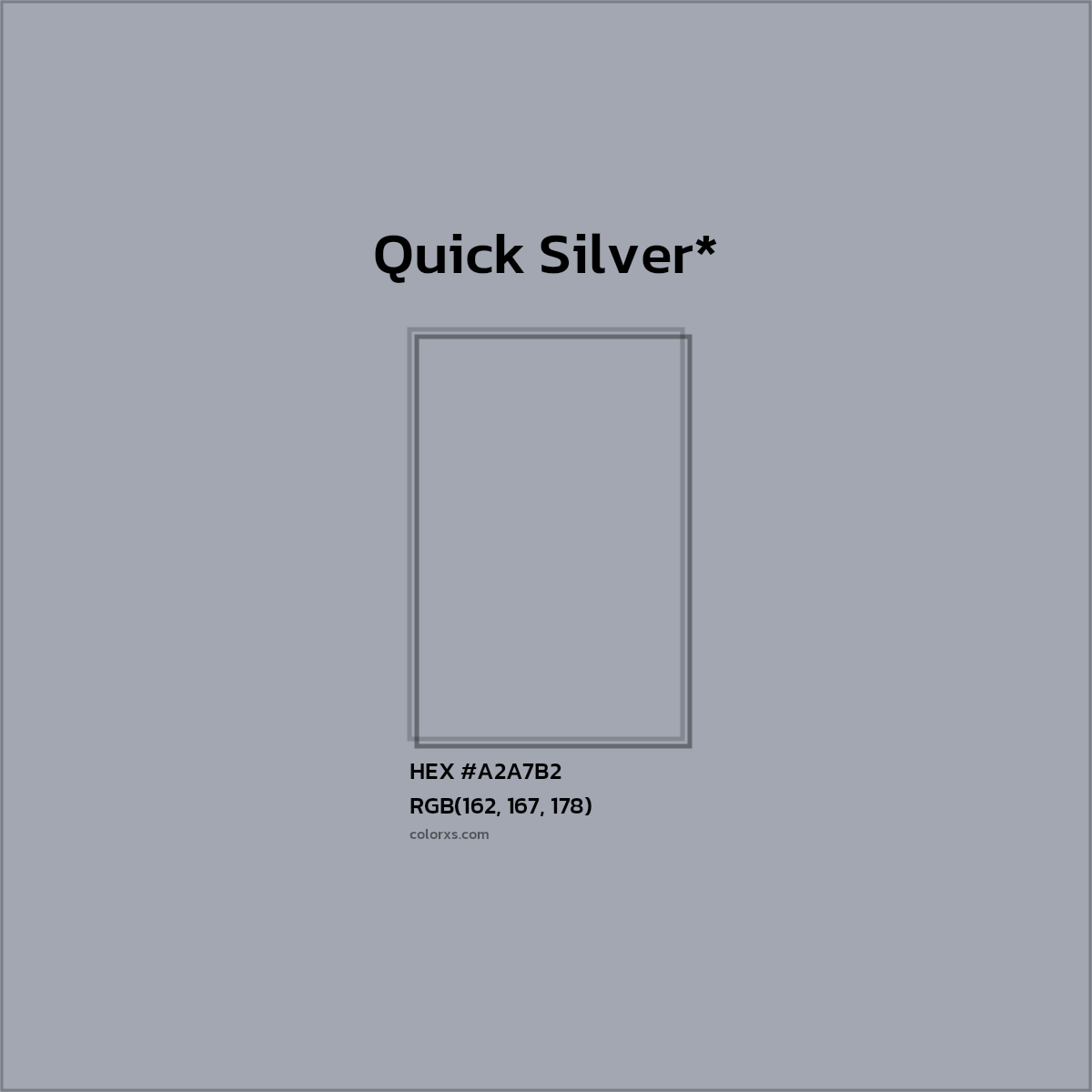 #A2A7B2 hex color. RGB, RYB, CMYK, HSL, HSV codes and color conversions. Matching color names, palettes, paints.
