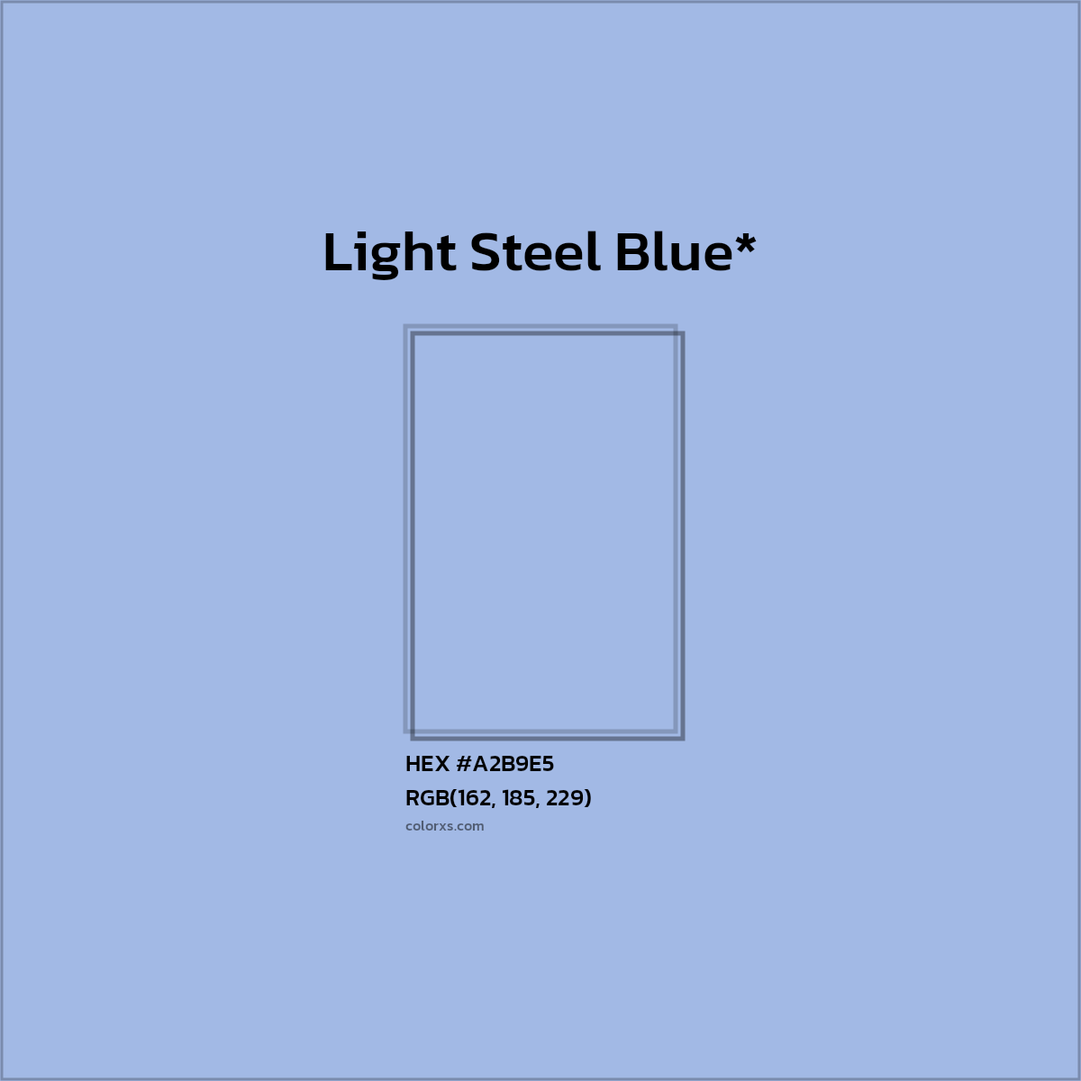 #A2B9E5 hex color. RGB, RYB, CMYK, HSL, HSV codes and color conversions. Matching color names, palettes, paints.