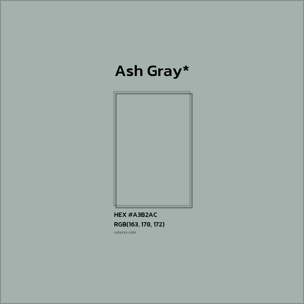 #A3B2AC hex color. RGB, RYB, CMYK, HSL, HSV codes and color conversions. Matching color names, palettes, paints.
