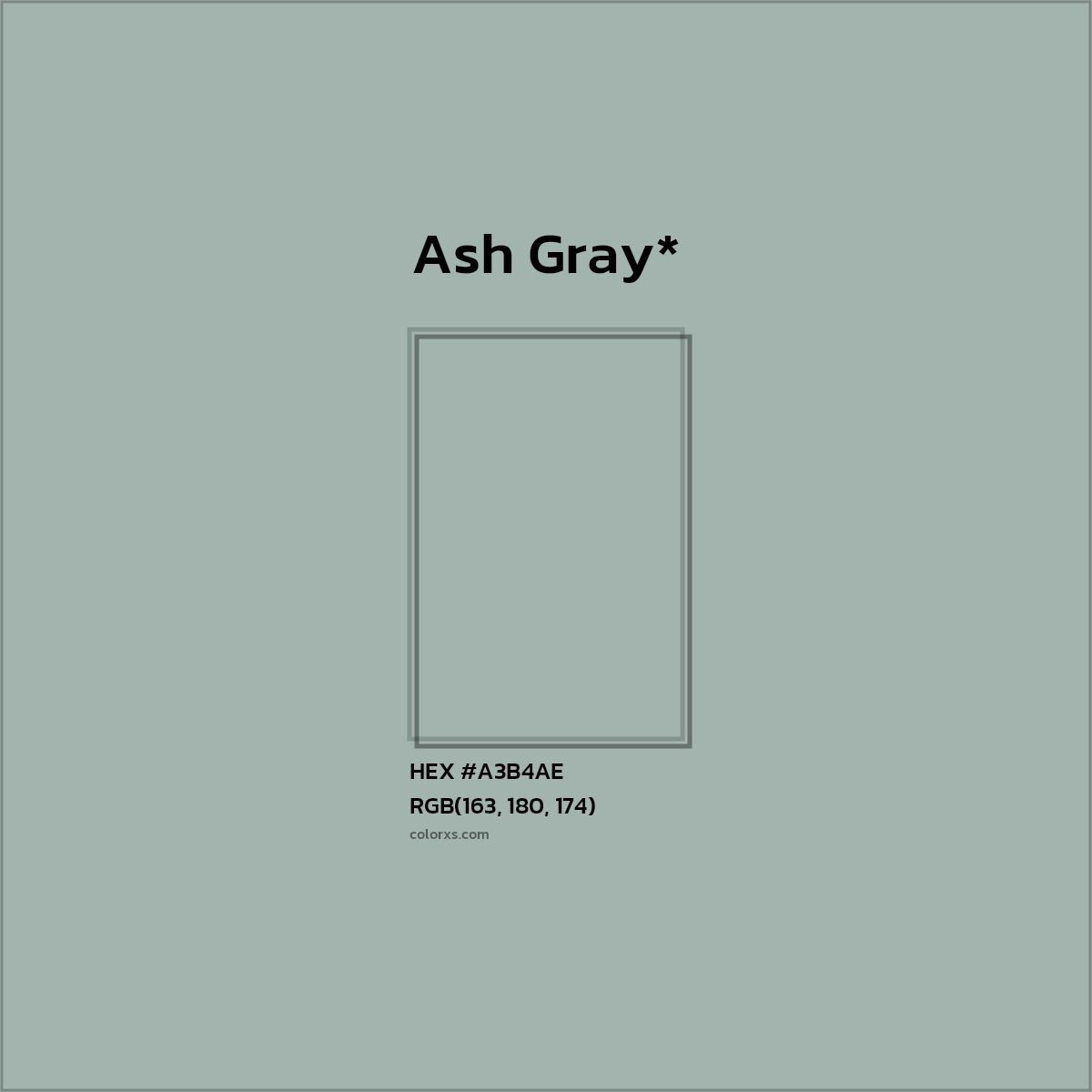 #A3B4AE hex color. RGB, RYB, CMYK, HSL, HSV codes and color conversions. Matching color names, palettes, paints.