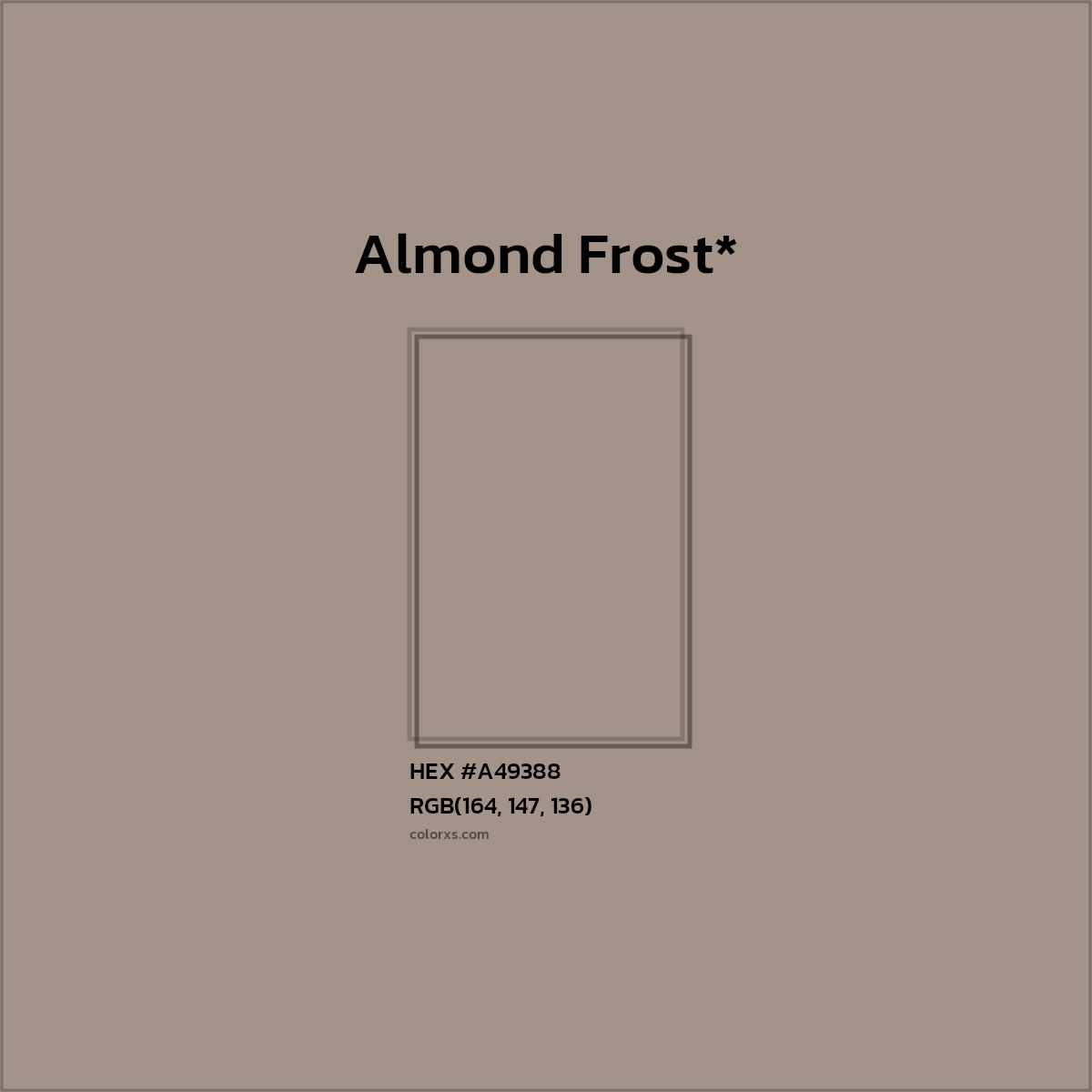 #A49388 hex color. RGB, RYB, CMYK, HSL, HSV codes and color conversions. Matching color names, palettes, paints.