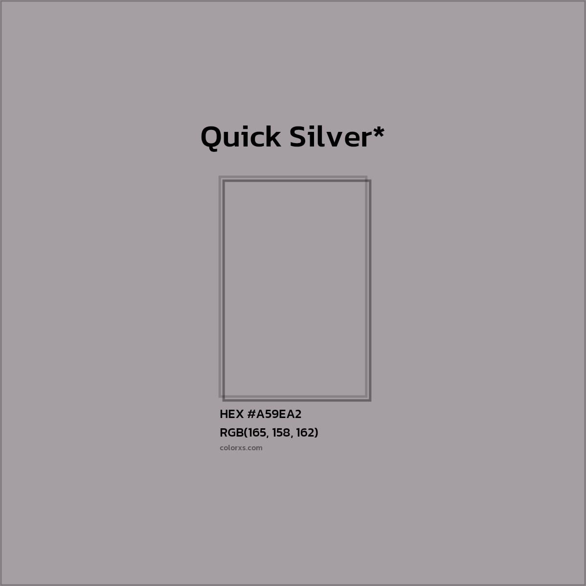 #A59EA2 hex color. RGB, RYB, CMYK, HSL, HSV codes and color conversions. Matching color names, palettes, paints.