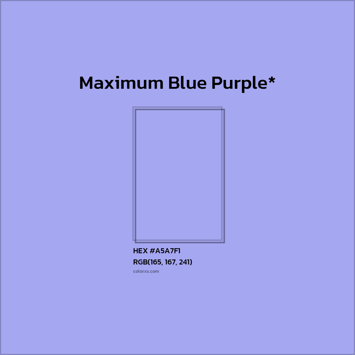 #A5A7F1 hex color. RGB, RYB, CMYK, HSL, HSV codes and color conversions. Matching color names, palettes, paints.