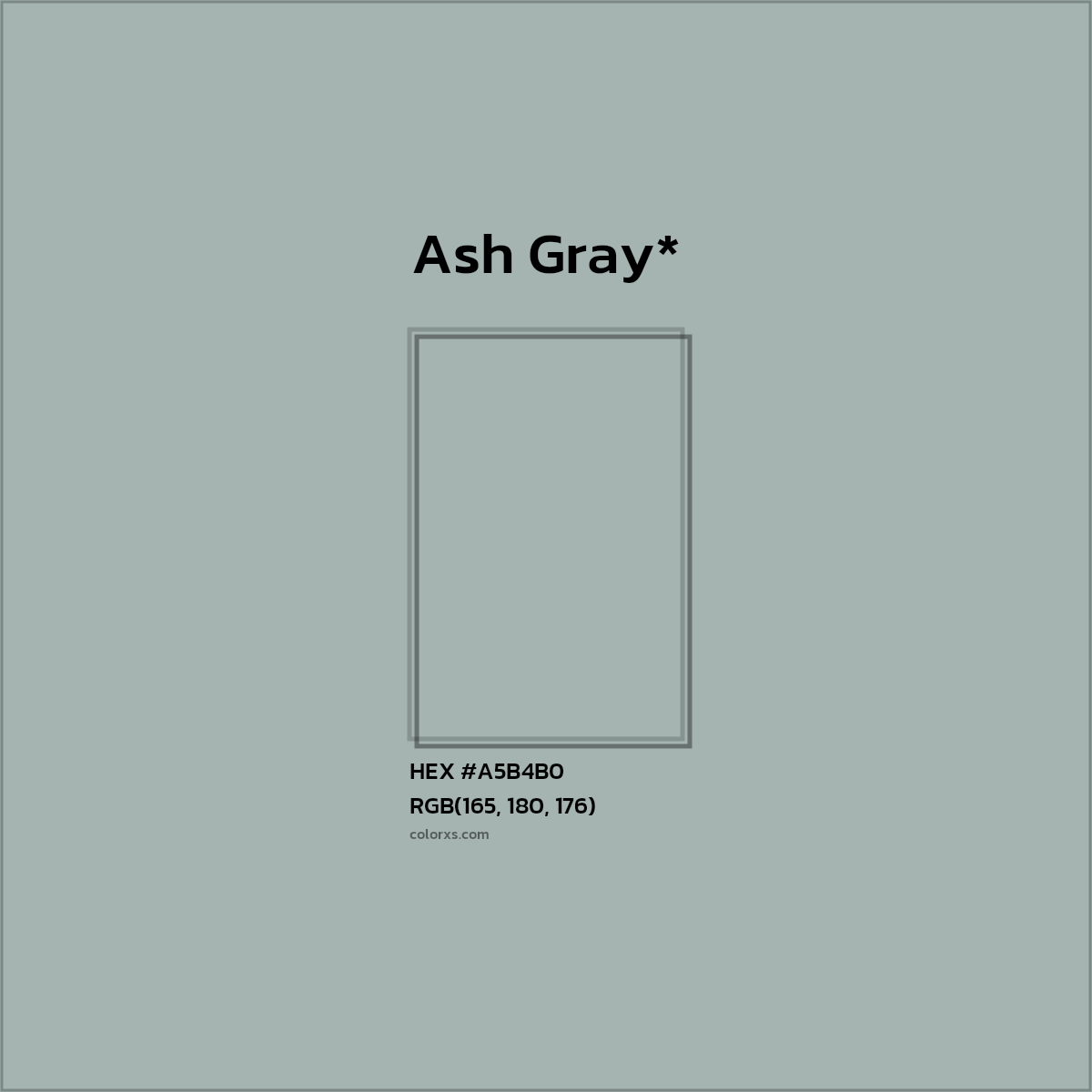 #A5B4B0 hex color. RGB, RYB, CMYK, HSL, HSV codes and color conversions. Matching color names, palettes, paints.