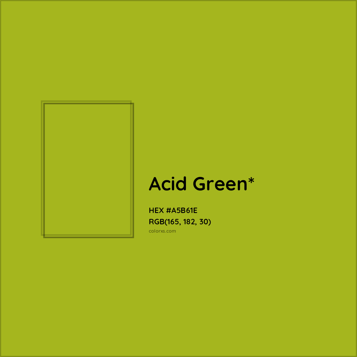 #A5B61E hex color. RGB, RYB, CMYK, HSL, HSV codes and color conversions. Matching color names, palettes, paints.