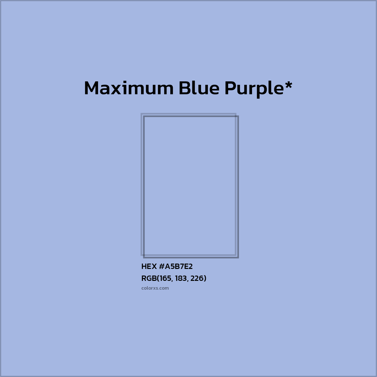 #A5B7E2 hex color. RGB, RYB, CMYK, HSL, HSV codes and color conversions. Matching color names, palettes, paints.