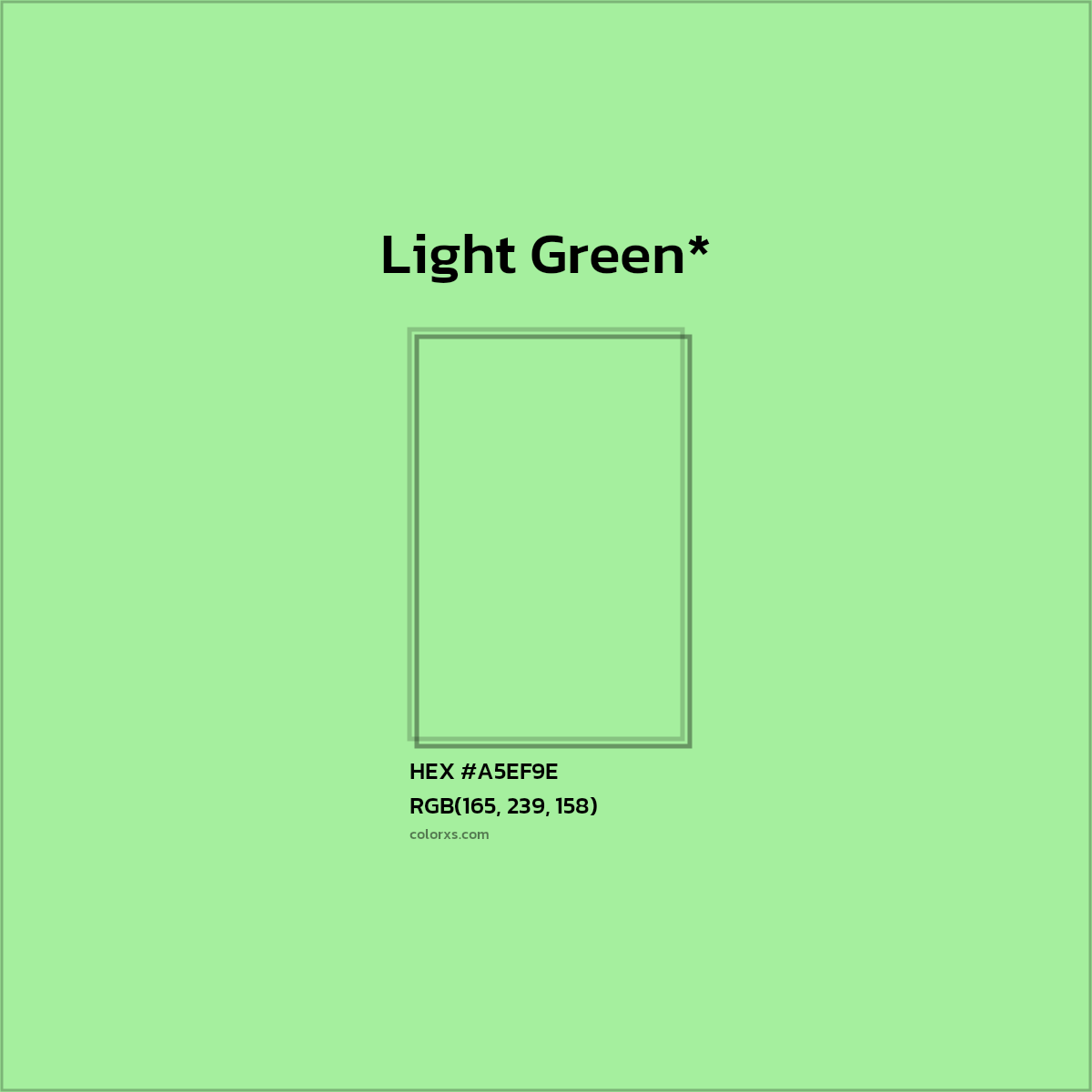 #A5EF9E hex color. RGB, RYB, CMYK, HSL, HSV codes and color conversions. Matching color names, palettes, paints.