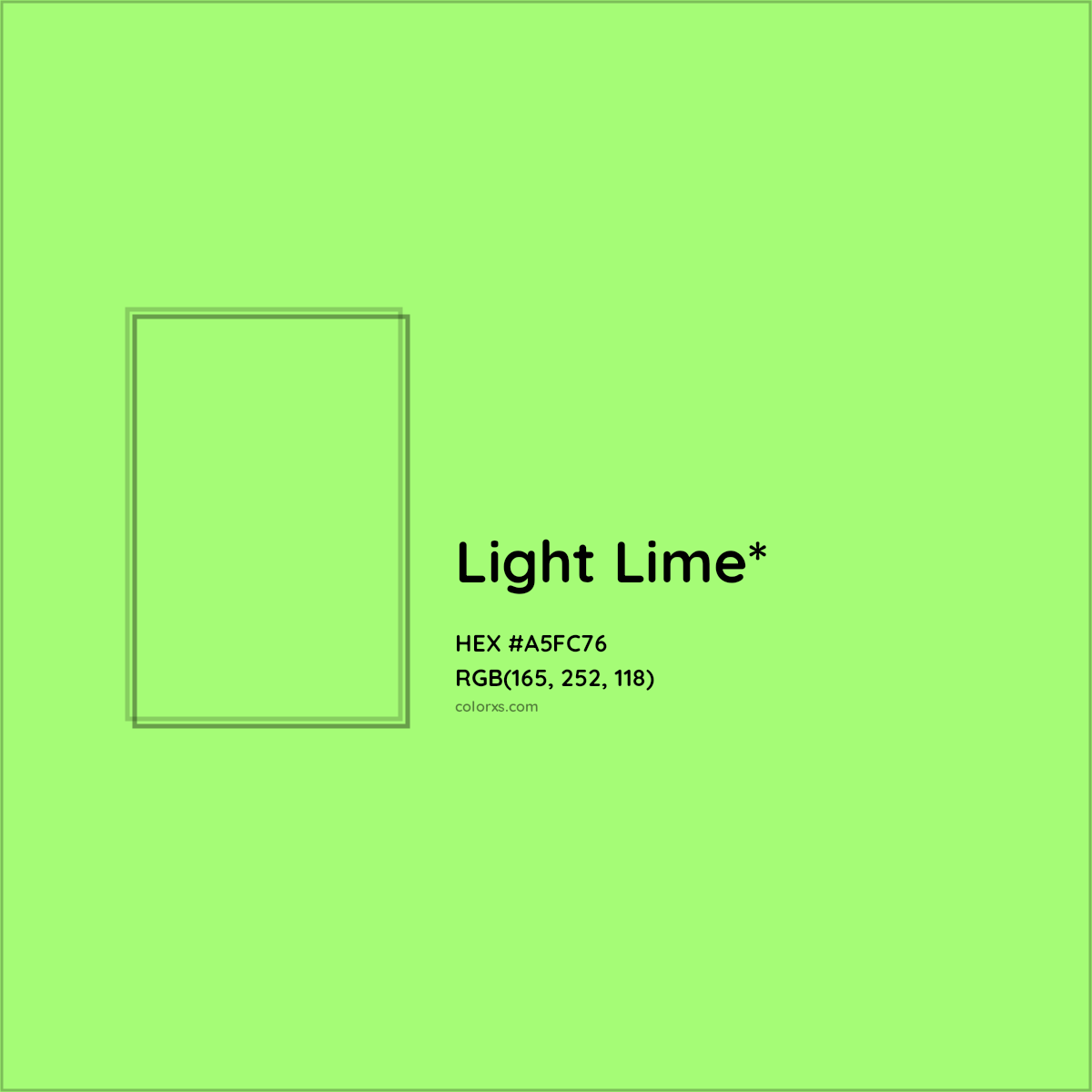 #A5FC76 hex color. RGB, RYB, CMYK, HSL, HSV codes and color conversions. Matching color names, palettes, paints.