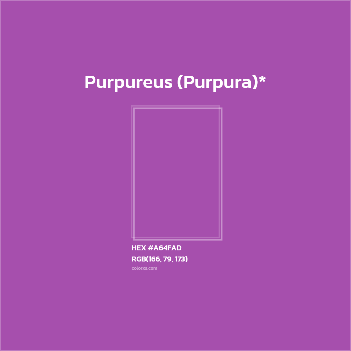 #A64FAD hex color. RGB, RYB, CMYK, HSL, HSV codes and color conversions. Matching color names, palettes, paints.