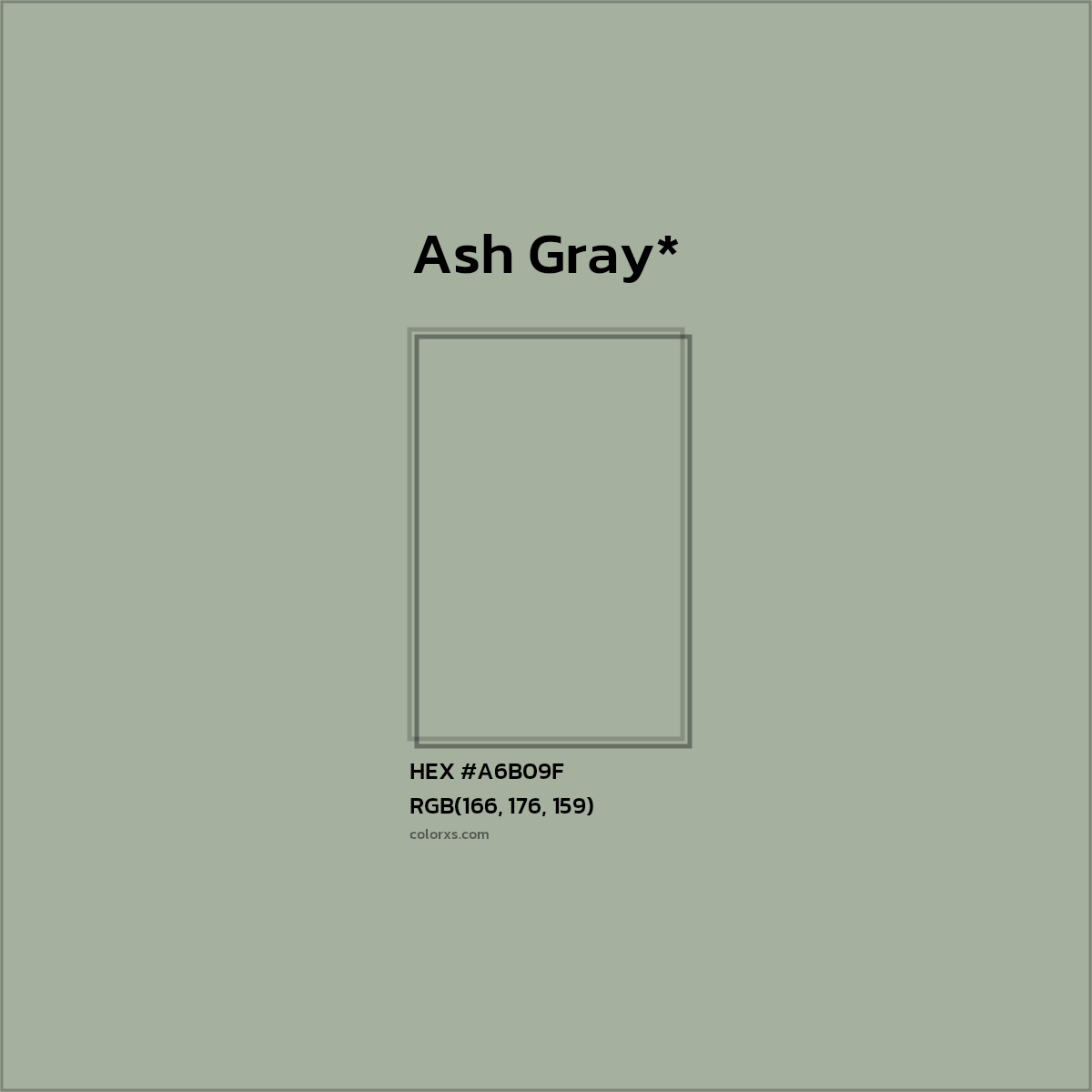 #A6B09F hex color. RGB, RYB, CMYK, HSL, HSV codes and color conversions. Matching color names, palettes, paints.