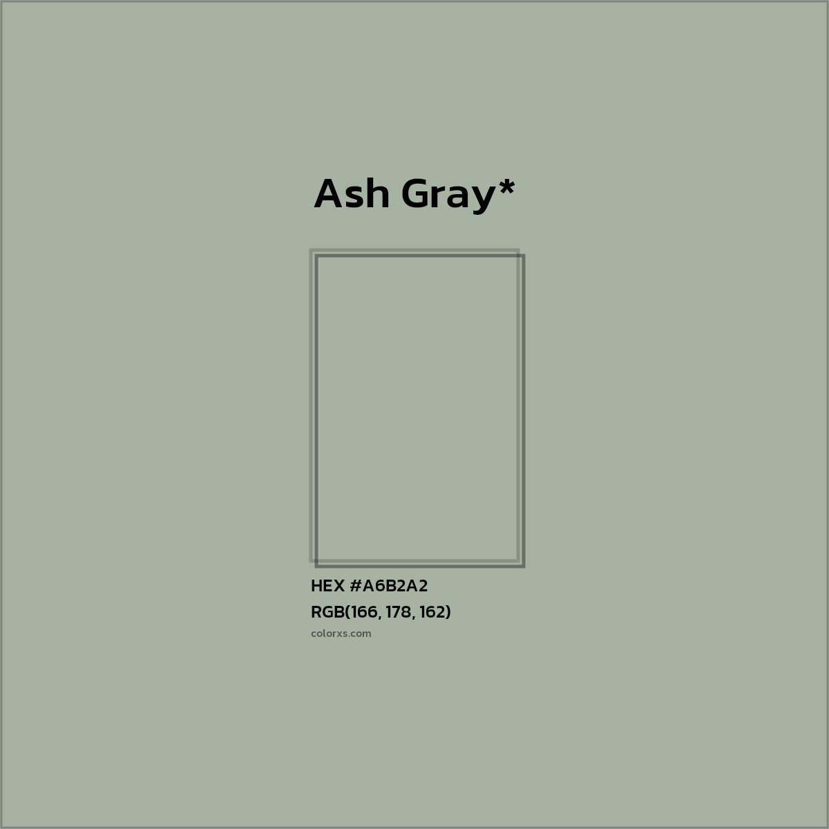 #A6B2A2 hex color. RGB, RYB, CMYK, HSL, HSV codes and color conversions. Matching color names, palettes, paints.
