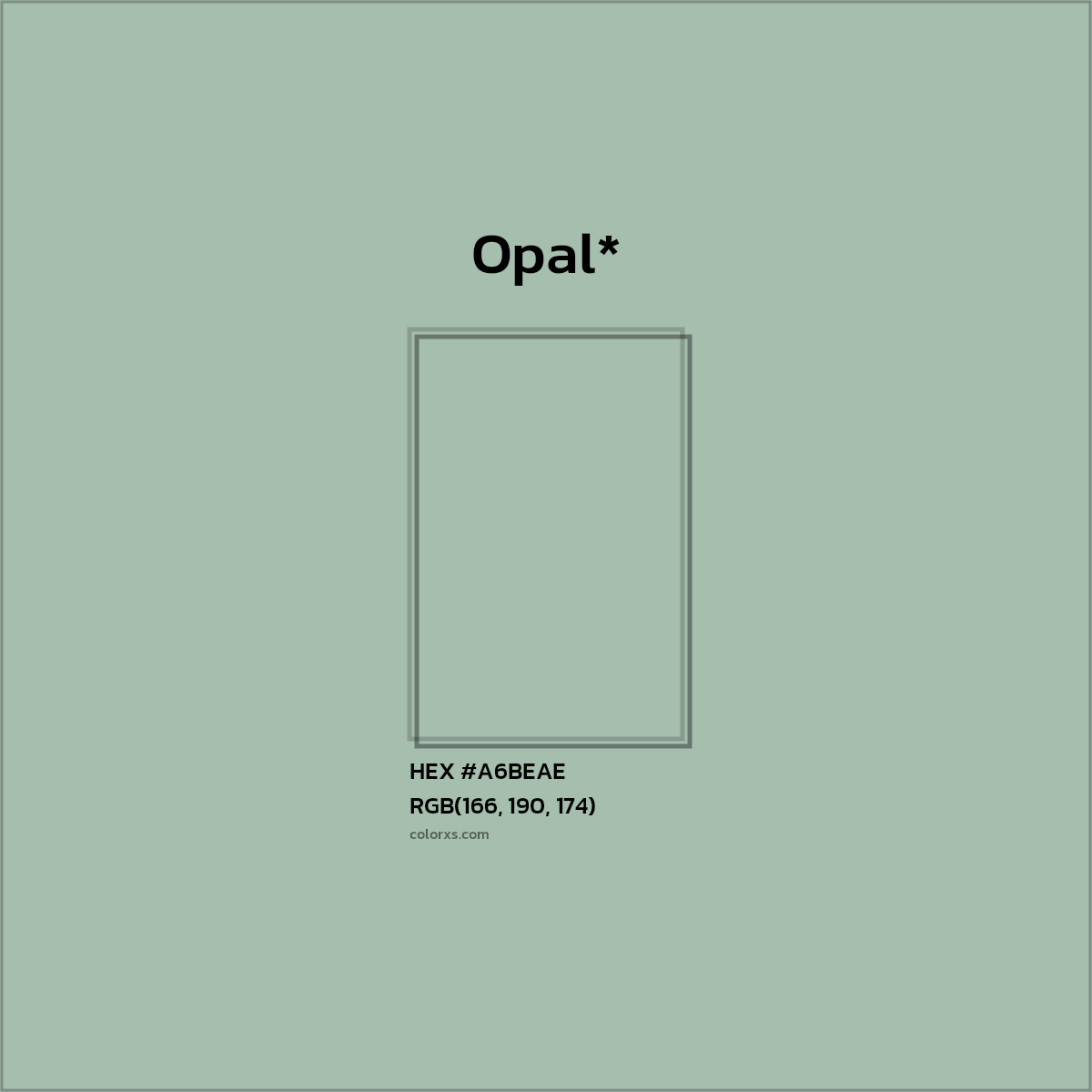 #A6BEAE hex color. RGB, RYB, CMYK, HSL, HSV codes and color conversions. Matching color names, palettes, paints.