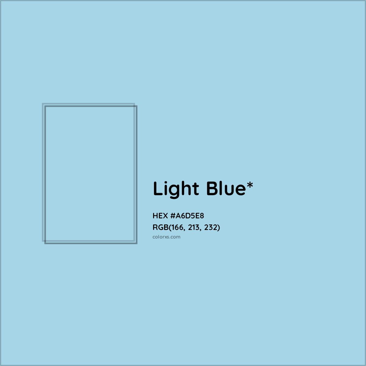 #A6D5E8 hex color. RGB, RYB, CMYK, HSL, HSV codes and color conversions. Matching color names, palettes, paints.