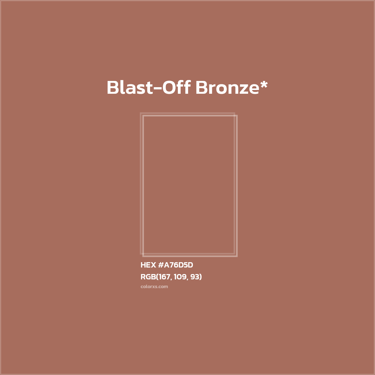 #A76D5D hex color. RGB, RYB, CMYK, HSL, HSV codes and color conversions. Matching color names, palettes, paints.