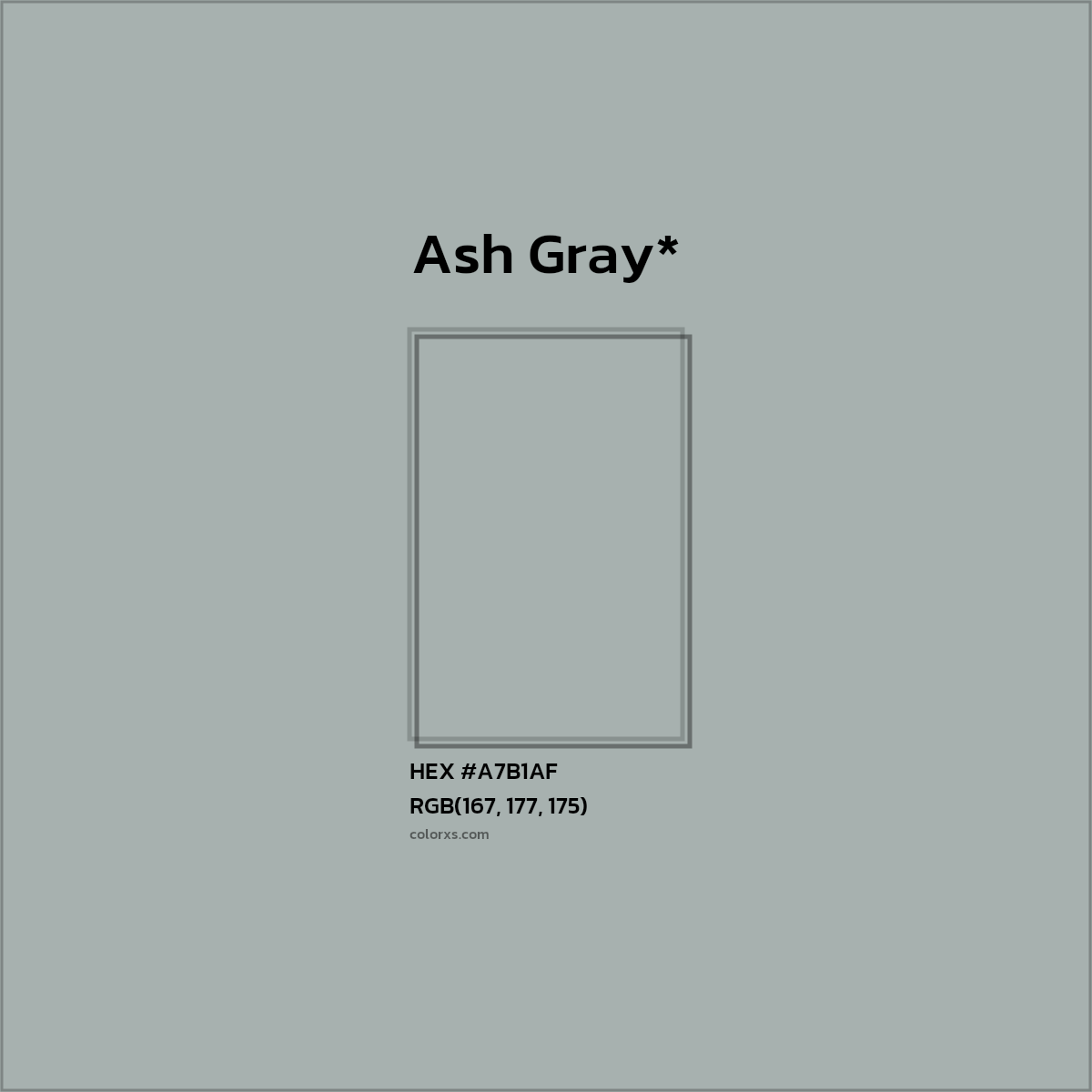 #A7B1AF hex color. RGB, RYB, CMYK, HSL, HSV codes and color conversions. Matching color names, palettes, paints.