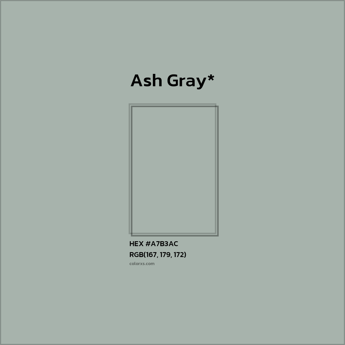 #A7B3AC hex color. RGB, RYB, CMYK, HSL, HSV codes and color conversions. Matching color names, palettes, paints.