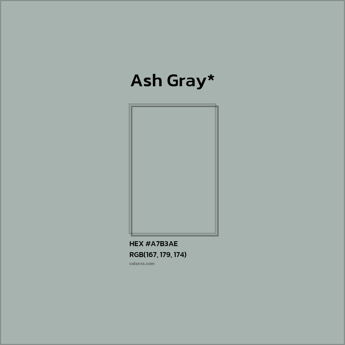 #A7B3AE hex color. RGB, RYB, CMYK, HSL, HSV codes and color conversions. Matching color names, palettes, paints.