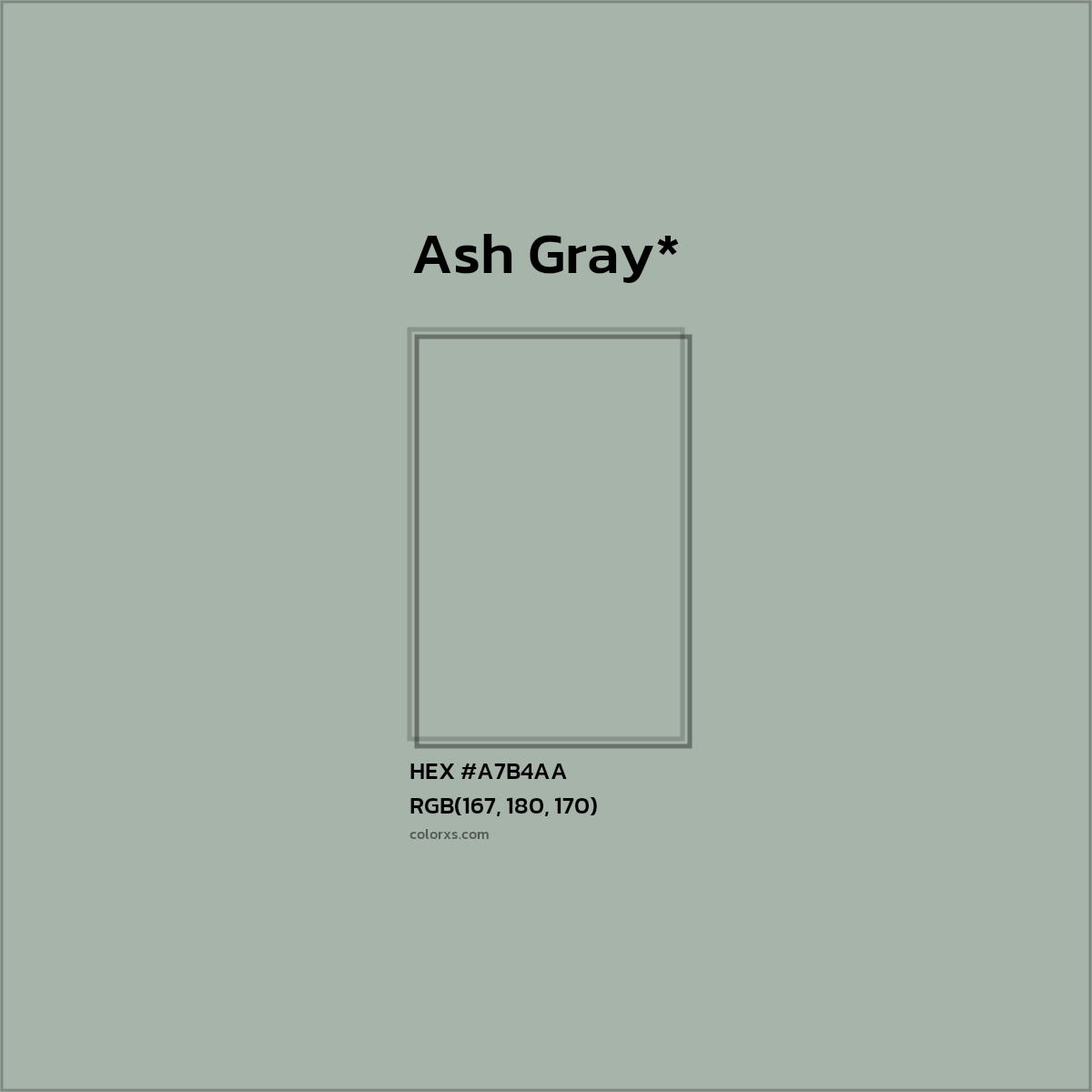 #A7B4AA hex color. RGB, RYB, CMYK, HSL, HSV codes and color conversions. Matching color names, palettes, paints.